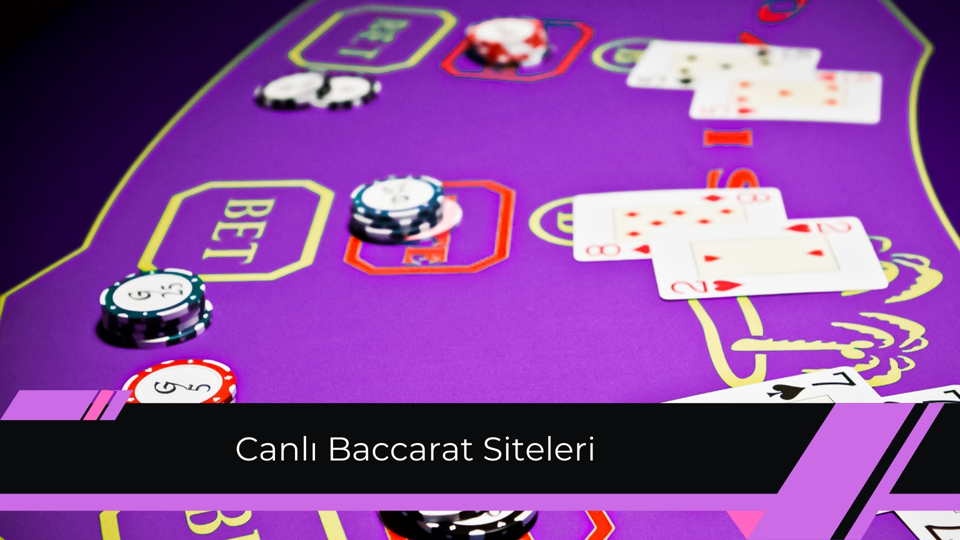 Canlı Baccarat Siteleri