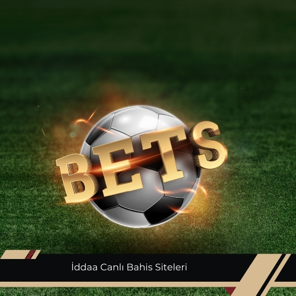 İddaa Canlı Bahis Siteleri