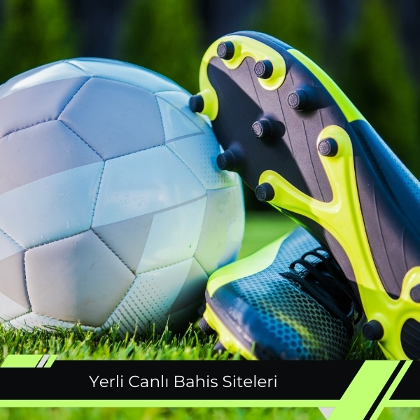 Yerli Canlı Bahis Siteleri